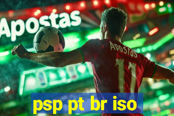 psp pt br iso